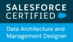 Salesforce Certified Data Architecture and Management Designer